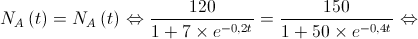 {N_A}\left( t \right) = {N_A}\left( t \right) \Leftrightarrow \frac{{120}}{{1 + 7 \times {e^{ - 0,2t}}}} = \frac{{150}}{{1 + 50 \times {e^{ - 0,4t}}}} \Leftrightarrow 