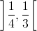 \left] {\frac{1}{4},\frac{1}{3}} \right[