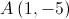 A\left( {1, - 5} \right)