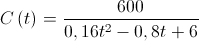 C\left( t \right) = \frac{{600}}{{0,16{t^2} - 0,8t + 6}}